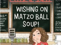 Ellie’s Deli: Wishing on Matzo Ball Soup! by Lisa Greenwald